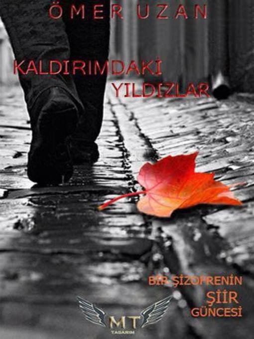 Title details for Kaldırımdaki Yıldızlar by Ömer Uzan - Available